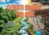 Climate Change for Kids  ...and parents too !